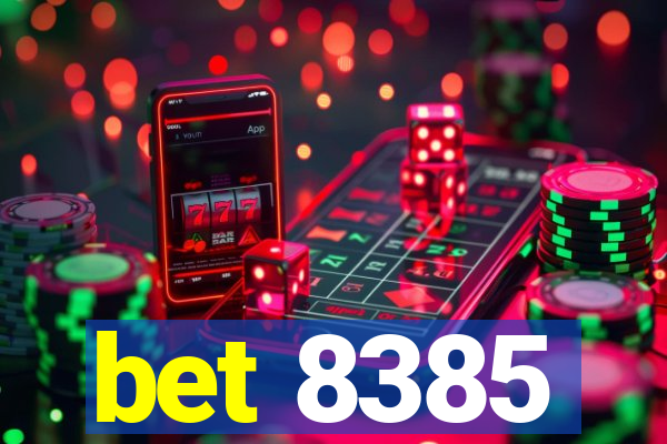 bet 8385